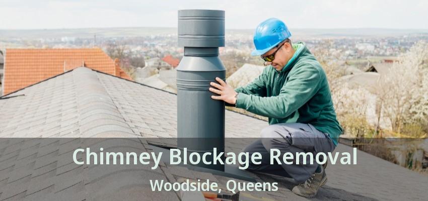 Chimney Blockage Removal Woodside, Queens - NY Chimney Blockage Removal Woodside, Queens - NY