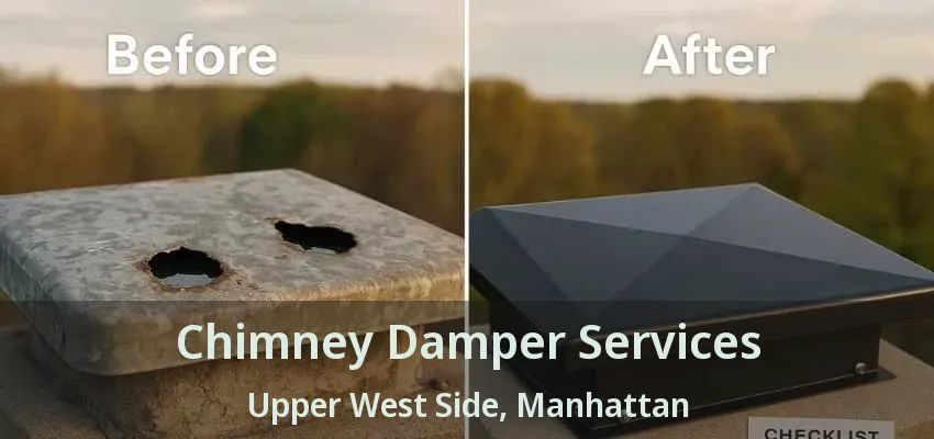 Chimney Damper Services Upper West Side, Manhattan - NY Chimney Damper Services Upper West Side, Manhattan - NY